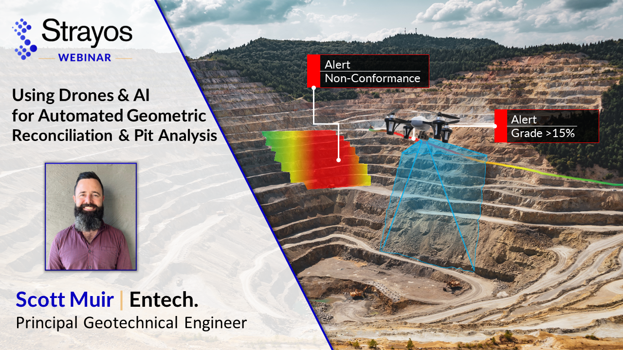 Webinar Summary- Using Drones & AI for Automated Geometric Reconciliation & Pit Analysis