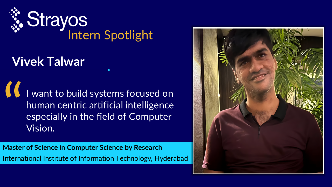 Intern Spotlight - Vivek Talwar