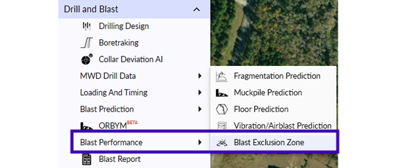 Screenshot of the Strayos Drill & Blast drop-down menu. The menu items include Drilling Design, Boretraking, Collar Deviation AI, MWD Drill Data, Loading And Timing, Blast Prediction, ORBYM (BETA), Blast Performance, and Blast Report. The "Blast Performance" option is highlighted, revealing a sub-menu with Fragmentation Prediction, Muckpile Prediction, Floor Prediction, Vibration/Airblast Prediction, and "Blast Exclusion Zone," which is also highlighted. The background is an aerial view of a forest. A caption below reads "Strayos Drill & Blast Drop Down Menu".