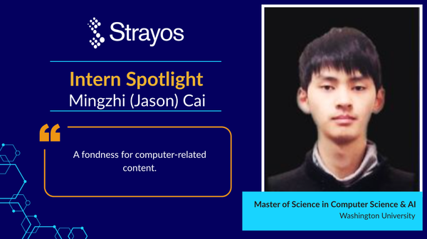 Intern Spotlight - Mingzhi (Jason) Cai