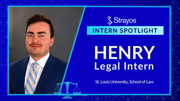 Strayos Intern Spotlight graphic featuring Henry, a Legal Intern studying at St. Louis University, School of Law.